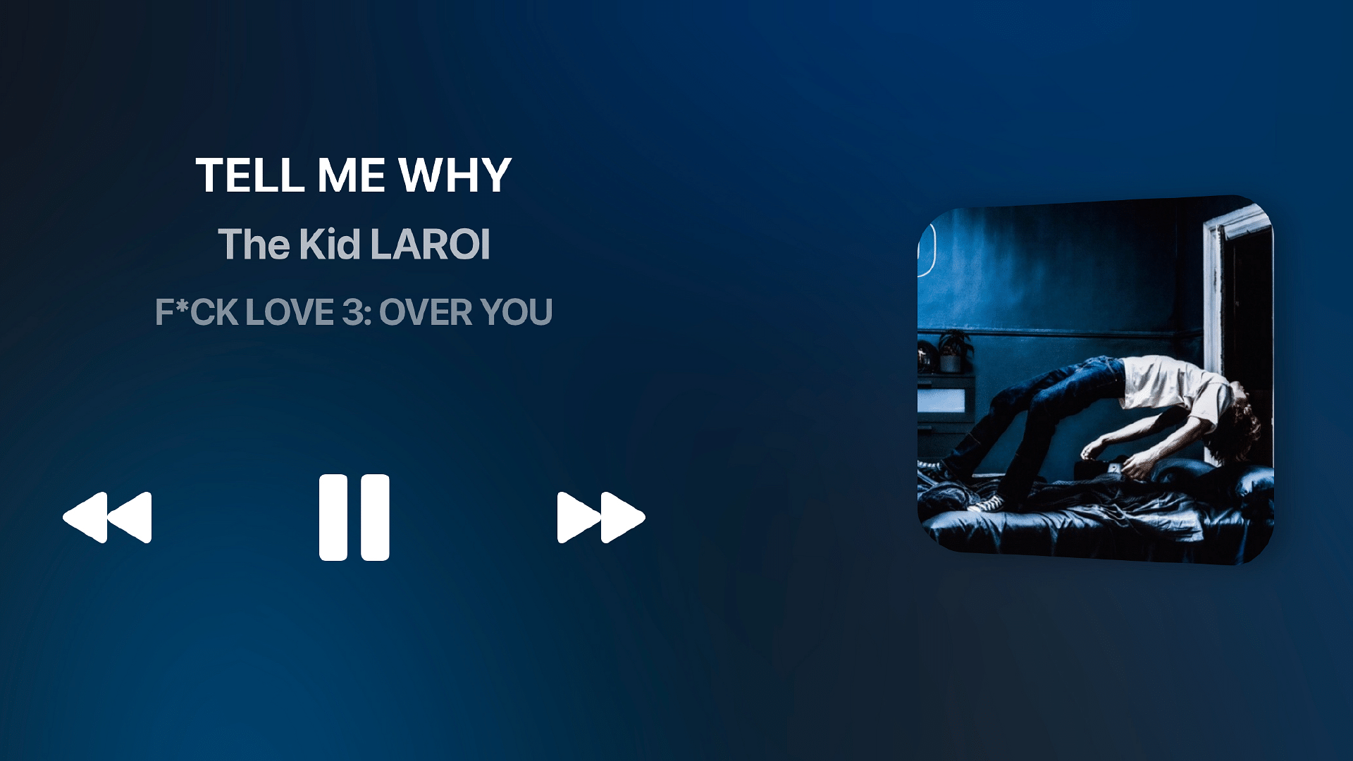 The Kid Laroi - Tell Me Why  The Kid Laroi - Tell Me Why Lyrics